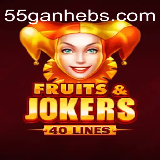 FruitsAndJokers40: A Vibrant Casino Adventure with 55ganhe